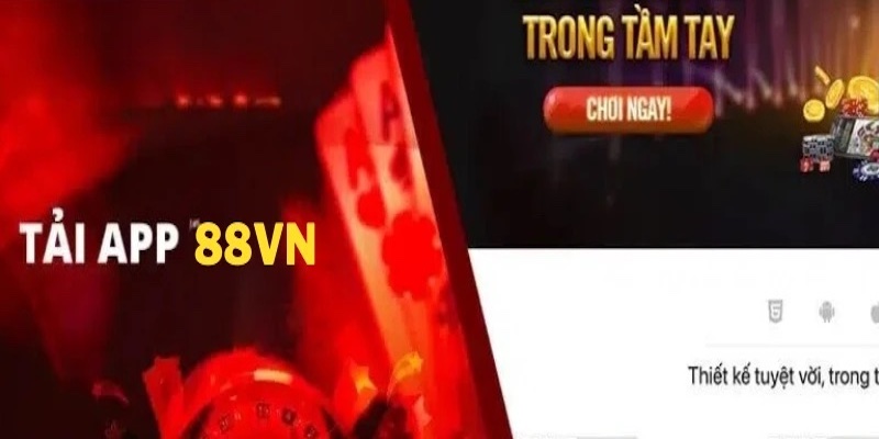 Cách xử lý lỗi trong khi tải App 88vn hội viên nên biết