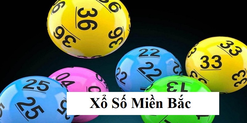 Xổ Số Miền Bắc